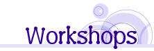 workshops